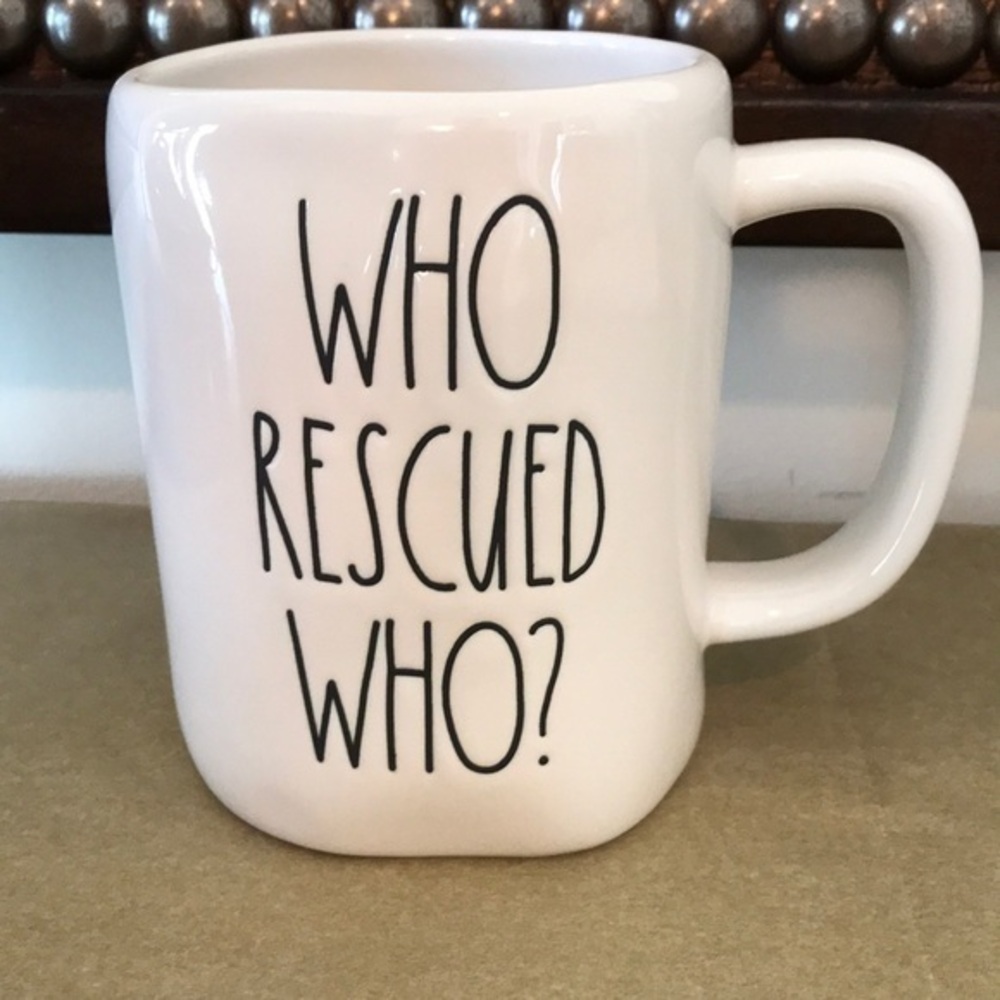 Rae Dunn, ‘Who Rescued Who?’ mug. NWT